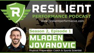 Mladen Jovanovic on the Resilient Performance Podcast