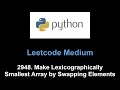 Leetcode 2948. Make Lexicographically Smallest Array by Swapping Elements (union find)