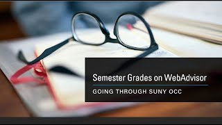 Checking Your Semester Grades on WebAdvisor | End of Semester Help