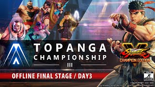 第3期 TOPANGA CHAMPIONSHIP 【オフライン決勝リーグ Day3】