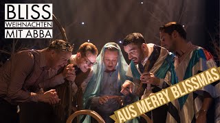 BLISS | ABBArtige Weihnachten - Die total verrückte Weihnachtsgeschichte aus Merry Blissmas