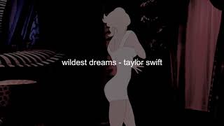 wildest dreams - taylor swift (taylor's version) (slowed + reverb)