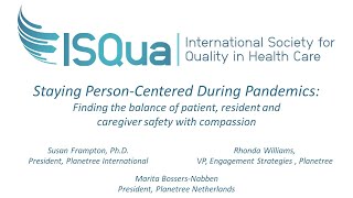 Staying Person Centered During Pandemics with Susan Frampton, Rhonda Williams, Marita Bossers-Nabben