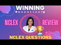 Winning Wednesday: NCLEX Questions Happening Now!