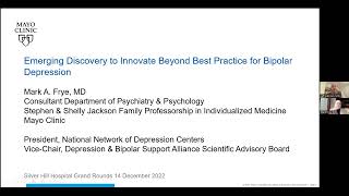 Virtual Grand Rounds: Emerging Discovery to Innovate Beyond Best Practice for Bipolar Depression