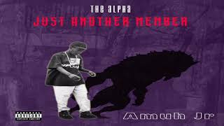 Amuh Jr - HOW I DO IT feat. Kreva Mk ["The Alpha"]