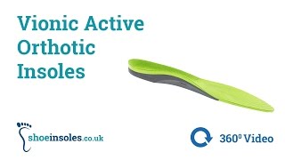 Vionic Active Orthotic Insoles 360° Video