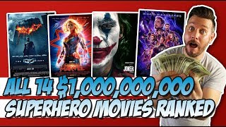 All 14 $1,000,000,000 Grossing Superhero Movies Ranked!