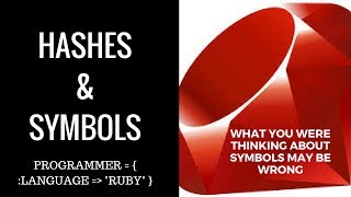 ruby hashes and symbols