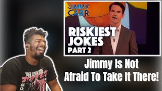 AMERICAN REACTS TO Riskiest Jokes - VOL. 2 | Jimmy Carr