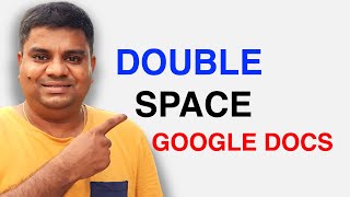 How To Double Space in Google Docs 2022