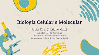 07 Biologia Celular e Molecular: Controle da Expressão Gênica