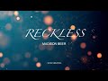 Madison Beer  -  Reckless  (Lyrics)