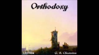 Orthodoxy (audiobook) by G. K. Chesterton - part 4