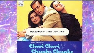 Sinopsis film India Chori Chori Chupke Chupke