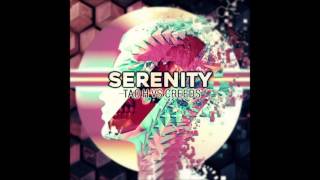 Tao H & Creeds - Serenity