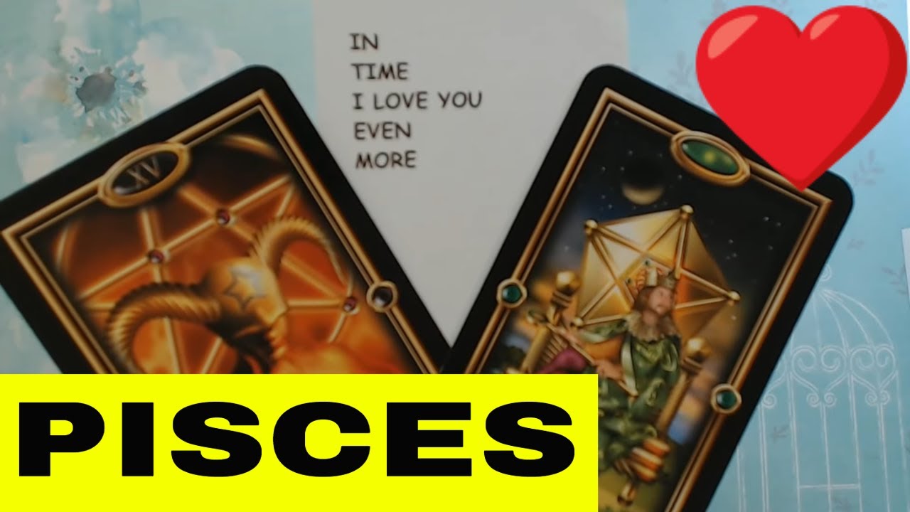 PISCES AUGUST 2022 YOU WILL END UP WITH THIS PERSON! Pisces Tarot ...