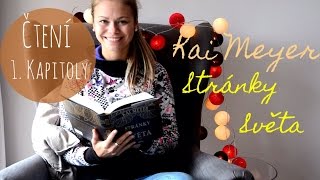 ČTENÍ 1. KAPITOLY | STRÁNKY SVĚTA Kai Meyer | Mollyvknize