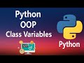 #24 - (OOP) Class Variables in Python