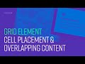 CSS Grid: Cell Placement & Overlapping Content (Intermediate)