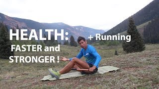 RUNNING FOR YOUR HEALTH (AND TO GET FASTER AND STRONGER!)