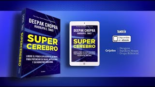 Libro Supercerebro - Deepak Chopra y Rudolph Tanzi