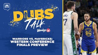 Warriors vs. Mavericks: Western Conference finals preview | Dubs Talk