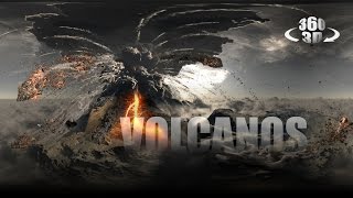 Volcanos - An Immersive Experience (Extended Version) - 360°/3D