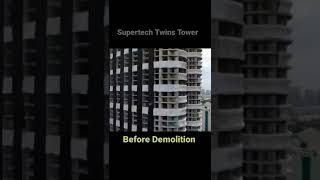 Supertech twin tower demolition video | Before and after #News #Shorts