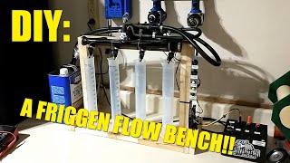 DIY: Building Your Own Injector Flow Bench!! | EASIER THAN YOU THINK!