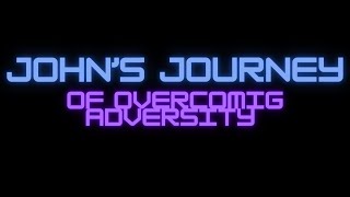 "Rising from the Ashes: John's Journey of Overcoming Adversity"