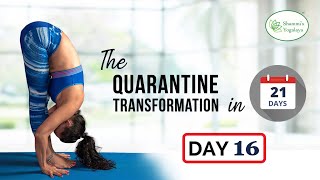 Day 16-The Quarantine Transformation in 21 Days | FitIndia | YogaSeries | Lockdown IndiaFightsCorona