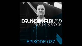 Drumcomplexed Radio Show - Episode 037 with Drumcomplex