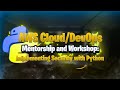 AWS Cloud/DevOps Mentorship and Workshop