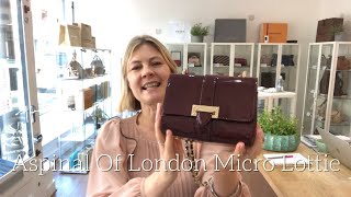 Aspinal Of London Micro Lottie Review