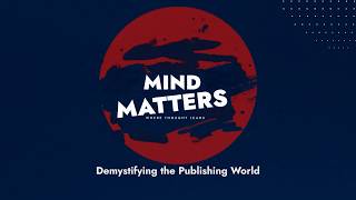 Demystifying the Publishing World | Mind Matters | Alliance University
