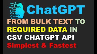 Chat GPT PYTHON, Get Data from Unstructured text, Data Extraction using Chatgpt API
