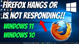 How To Fix Firefox Hangs Or is Not Responding