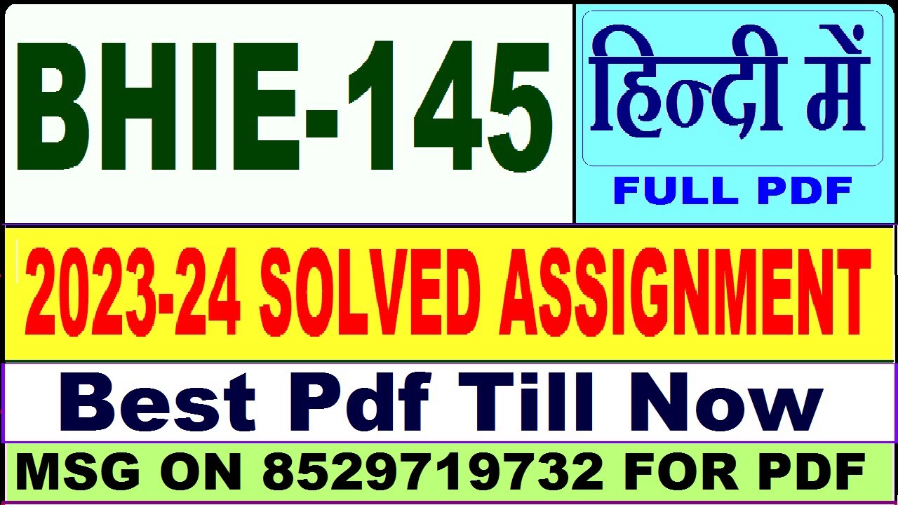 Bhie 145 Solved Assignment 2023-24 || Bhie 145 Solved Assignment 2024 ...