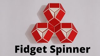 Make a Fidget Spinner with Snake cube