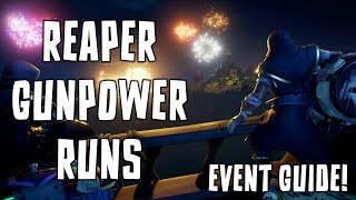 Reaper Gunpowder Runs Event Guide 2025 | Sea of Thieves