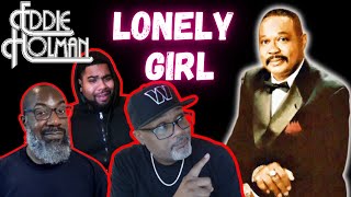 Eddie Holman - 'Lonely Girl' Reaction! The Ultimate Falsetto! He is Spitting Game To a Lonely Woman!