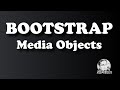 BOOTSTRAP 4 MEDIA OBJECTS - by Sir Eudz