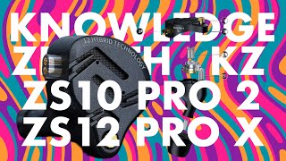 KZ ZS10 PRO 2 \u0026 ZS12 PRO X - DON'T MISS THIS ONE!