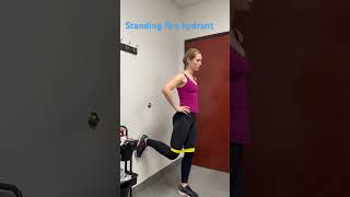 Standing fire hydrant for great glute activation - Laws of Motion Physical Therapy | Scottsdale