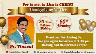 Thanks Giving Service - Pastor Vincent's 60th Birthday