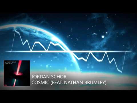 Jordan Schor - Cosmic (feat. Nathan Brumley)