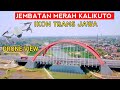 Ikon Tol Trans Jawa. Jembatan merah kalikuto Weleri.