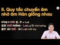 chuyển Âm hán việt = Âm on phần 1 100% dễ hiểu dễ áp dụng