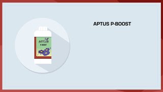 P-Boost | Aptus Plant Tech | Phosphorus Booster